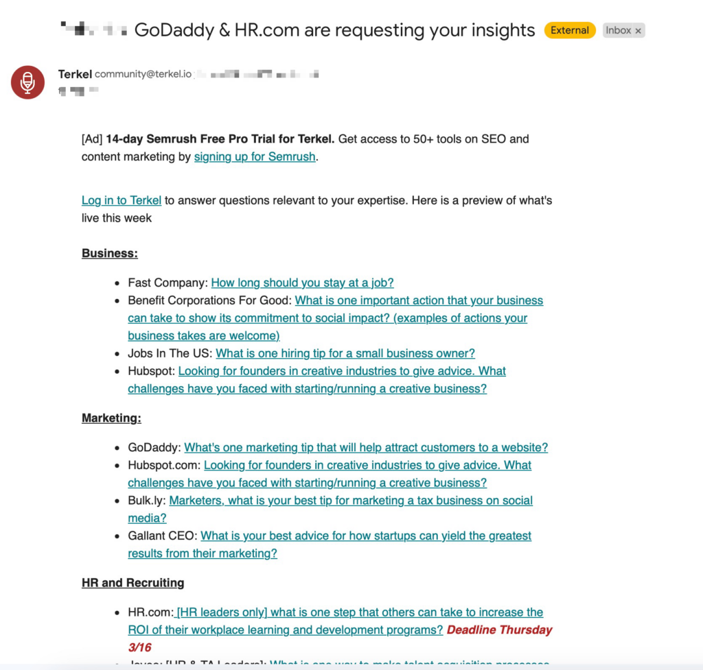 Off Page SEO: 6 Excellent Examples You Must See Screenshot of email from Terkel requesting your expertise on these journalist inquiries.